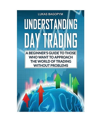 Understanding day trading a - day,
