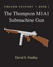 Firearm Anatomy - Book I  The