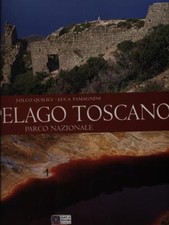 ARCIPELAGO TOSCANO QUILICI FOLCO - TAMAGNINI LUCA PHOTOATLANTE 2002 
