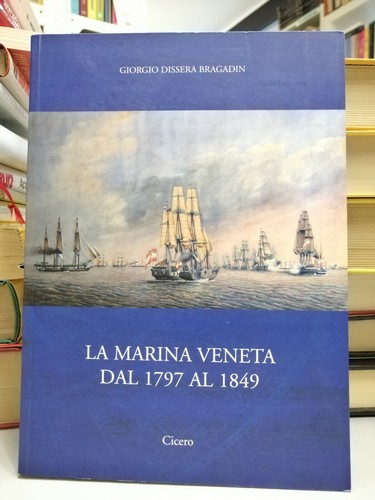 Marina veneta dal 1797 al - la,