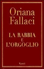 ORIANA FALLACI - LA RABBIA E