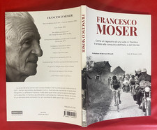 Beppe CONTI - FRANCESCO MOSER Ed. Azzurra (2021) Libro Ciclismo COME NUOVO
