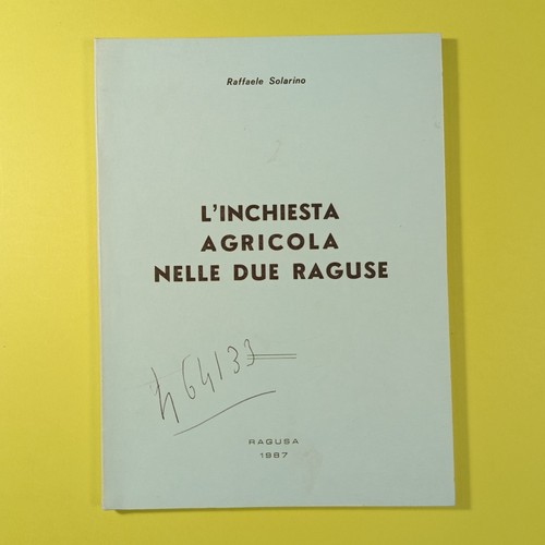 Inchiesta agricola nelle - l'inchiesta, due