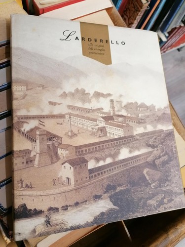 Larderello alle origini - larderello,