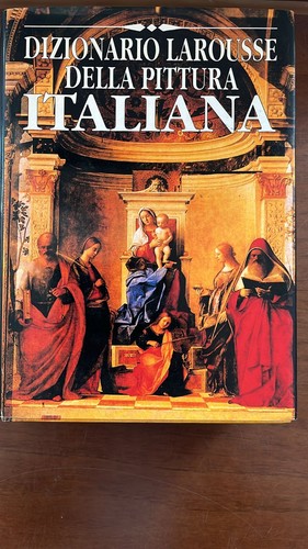 Dizionario larousse pittura - larousse,