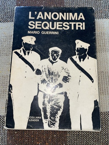 Anonima sequestri mario - l’anonima, sequestri,