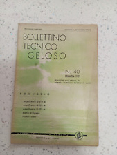 BOLLETTINO TECNICO GELOSO n. 40 PRIMAVERA 1949 Amplificatore G213A G225A G275A !