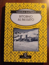 BALTARO RITORNO al PASSATO. Le