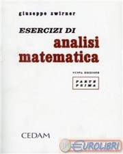 9788813342111 Giuseppe Zwirner Esercizi e complementi di analisi matematica. Vol