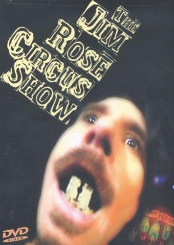 The jim rose - rose, circus