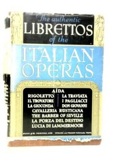 The Authentic Librettos of the