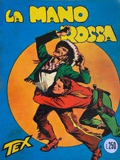 Tex Gigante n° 1 La Mano Rossa BONELLI EDITORE Marzo 1964