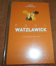 Paul Watzlawick LA SCUOLA DI