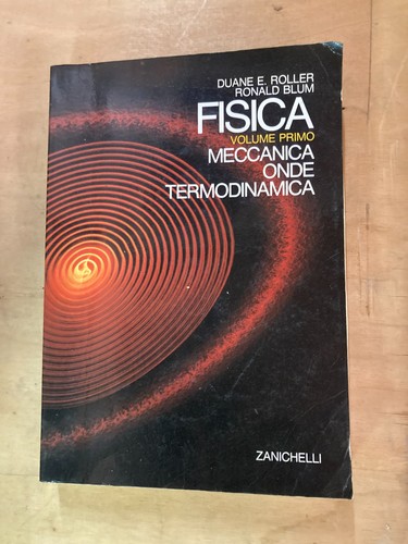 Fisica volume primo meccanica - fisica,