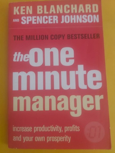 The one minute manager - minute, ken