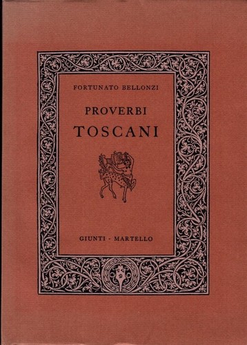 Proverbi toscani fortunato - toscani,