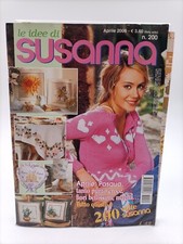 Le Idee di Susanna Aprile 2006 Speciale Pasqua con Cartamodelli