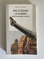 Raccontare la guerra. Libri