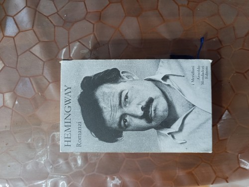 Hemingway romanzi i - romanzi, 1