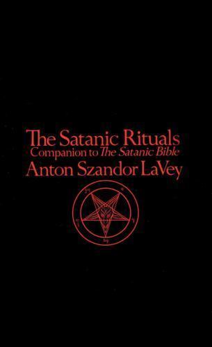 Satanic rituals anton - rituals, by