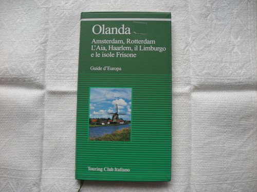 Olanda guide europa - olanda, d’europa
