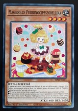 MAGIDOLCE PUDDINGCIPESSORELLINA  in Italiano MP20-IT013 Comune YUGIOH