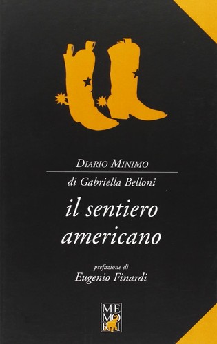 Sentiero americano - il,