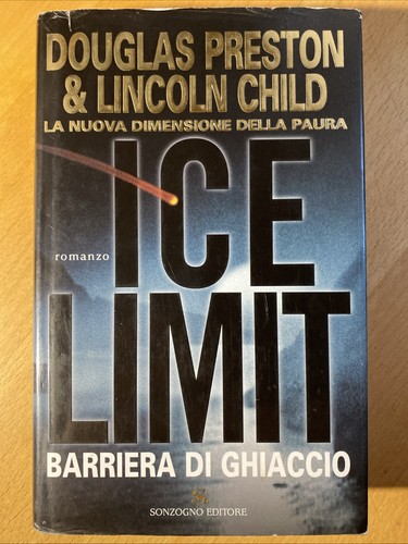 Ice limit douglas preston - ice,