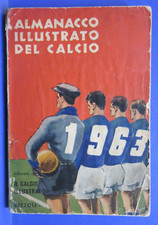 ALMANACCO ILLUSTRATO DEL CALCIO 1963 Rizzoli originale !!