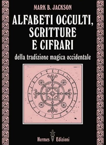 Alfabeti occulti scritture - alfabeti,