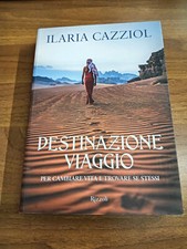 "DESTINAZIONE VIAGGIO" Ilaria