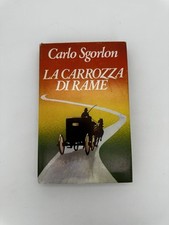 Carlo Sgorlon La carrozza di