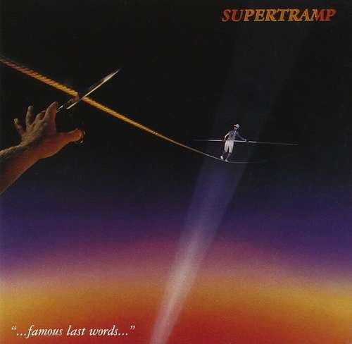 Supertramp famous last - -,