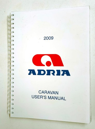 Manuale caravan adria 2009 - adria,