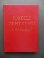Mobili veneziani laccati - mobili,