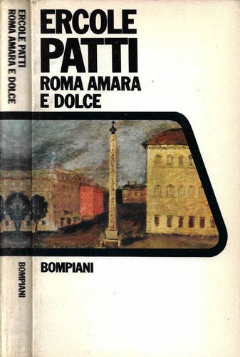 Roma amara dolce vita di - vita,
