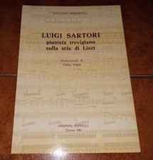 SIMIONATO LUIGI SARTORI PIANISTA TREVIGIANO SULLA SCIA DI LISZT ED ZOPPELLI 1981