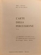 ALDO E ANTONIO BUONOMO -  L'arte della percussione vol 1 - ed Suvini Zerboni 
