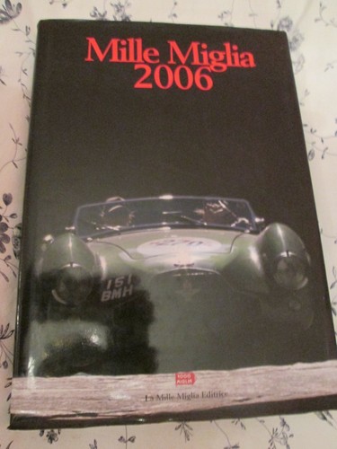 Libro mille miglia 2006 - libro,