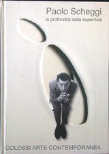 PAOLO SCHEGGI. LA PROFONDITA'