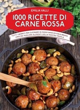1000 ricette di carne rossa, ediz.Newton Compton, nuovo spedizione 24h