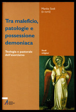 Tra maleficio, patologie e
