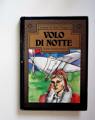 Volo notte antoine de - notte,