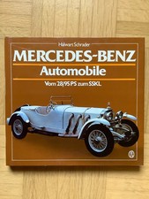 MERCEDES-BENZ Vom 28/95 PS zum SSKL von H. Schrader (gebunden, 1982)