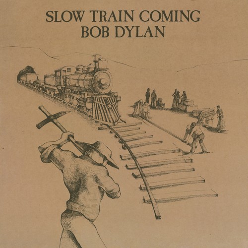 Bob dylan slow train coming - bob,