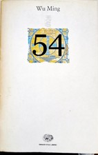 Libro 54 - WU Ming - Einaudi
