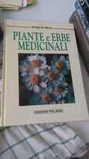 PIANTE E ERBE MEDICINALI. DE MARIA. POLARIS 1992. RILEGATO