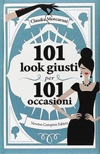 101 look giusti per 101