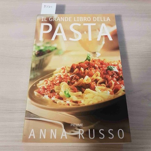 Grande libro della pasta - il,