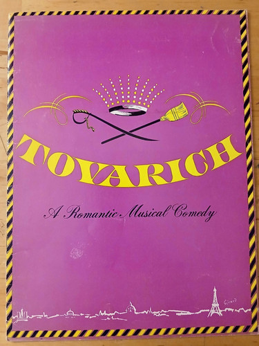 Tovarich romantic musical - tovarich, a
